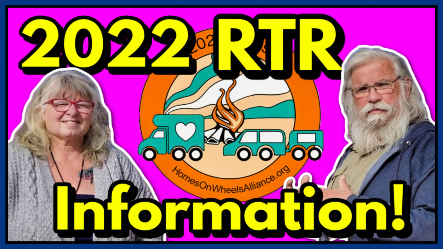 2022 Rubber Tramp Rendezvous (RTR) & Women’s RTR – Homes on Wheels Alliance